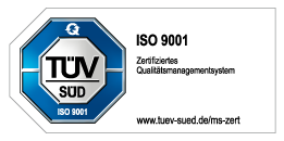 TÜV SÜD: ISO 9001 – zertifiziertes Qualitätsmanagement.